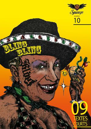 REVUE SQUEEZE N°10 - BLING BLING