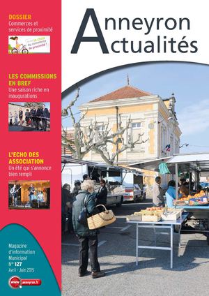Anneyron Actualités N°127 avril 2015