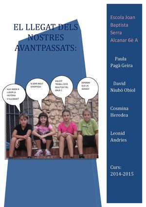 El llegat dels nostres avantpassats. Grup C