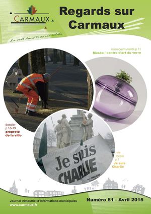 Magazine Municipal // REGARDs SUR CARMAUX - RSC 51 - Avril 2015