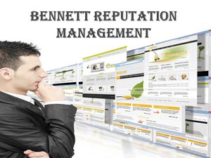 Bennett Reputation Management Ppt