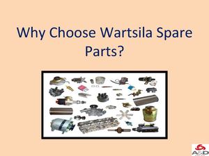 Why Choose Wartsila Spare Parts