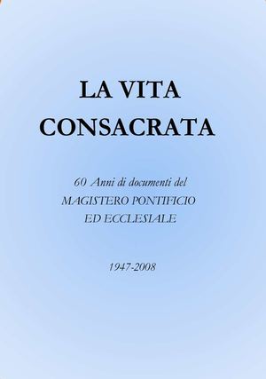 Vita Consacrata (1947-2008)