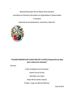 “Telesecundaria Sor Juana Inés De La Cruz (Comparación De Edad, Peso Y Talla De Los Alumnos)”