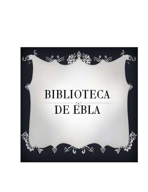 La Biblioteca De Ebla
