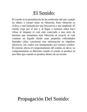 El Sonido Es La Perturbación De Las Moléculas Del Aire Cuando Un Objeto O Cuerpo Entra En Vibración