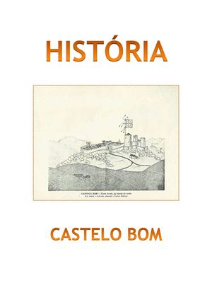 A História De Castelo Bom