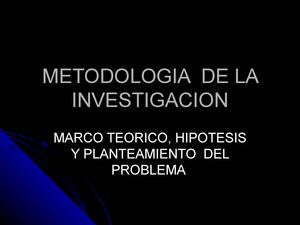 Marco Teorico Hipotesis Variables