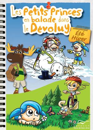 Les Petits Princes en balade dans Le Dévoluy