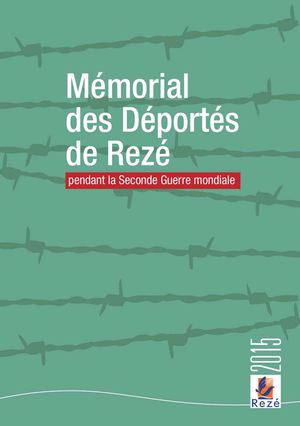 Mémorial des Déportés de Rezé pendant la Seconde Guerre mondiale