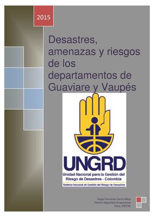 Desastres Amenazas Y Riesgos Del Guaviare Y Vaupes 2