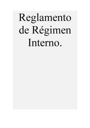 Reglamento De Régimen Interno
