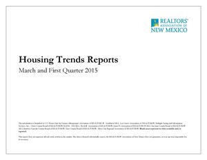 NM March & First Quarter 2015 Housing Trends