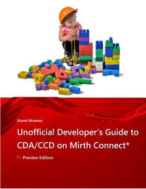 Unofficial Developer Guide to CCD on Mirth Connect