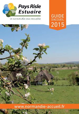 Guide d'accueil 2015 du Pays Risle Estuaire