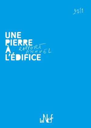 Rapport Annuel 2011 de la Nef