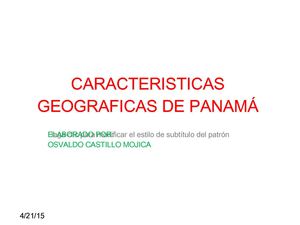 Caracteristicas Geograficas De Panamá