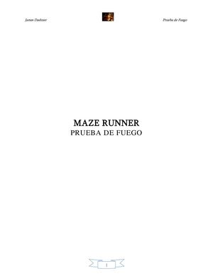 The Maze Runner Prueba De Fuego