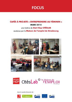 Focus Starthop Citeslab Entreprendre Feminin Mars 2015