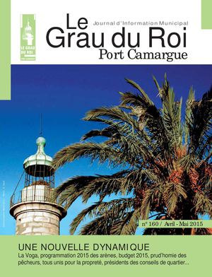 Le Grau du Roi - Port Camargue - Journal d’Information Municipal