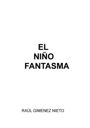 Cuento El Niño Fantasma Raul