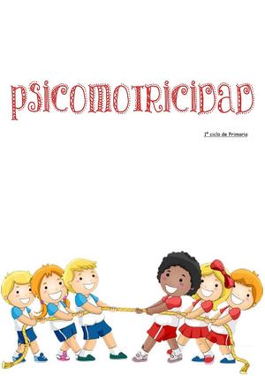 Unidad Didáctica Sobre La Psicomotricidad