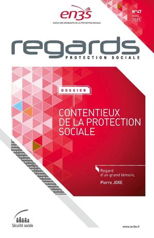 REGARDS N°47 - Contentieux de la Protection sociale