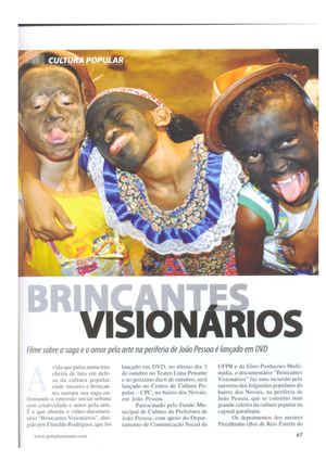 Brincantes Visionários Filme Sobre A Saga E O Amor Pela Arte Na Periferia De João Pessoa