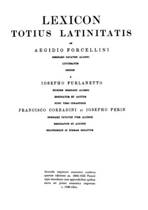 Lexicon totius latinitatis A Caldarius  Forcellini Aegidio, Corradini Franciscus, Perin Josephus, 1940