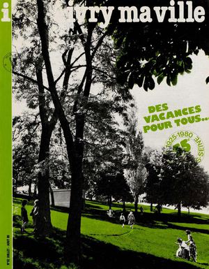 Ivry ma ville n°82 - juillet août 1980