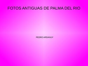 FOTOS DE PALMA DEL RIO