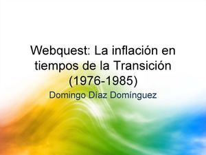 Webquest La Inflación En Tiempos De La Transición