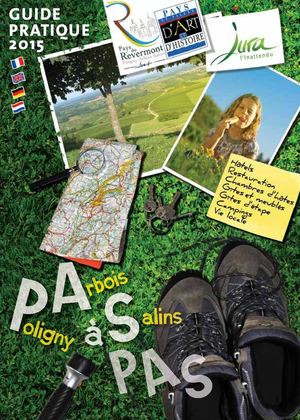 Guide pratique du Pays du Revermont : Poligny - Arbois - Salins-les-Bains