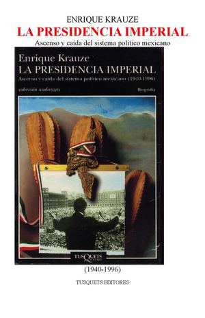 Krauzeenrique Historiademexico Lapresidenciaimperial (1)