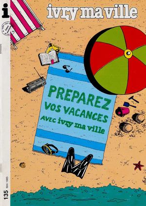 Ivry ma ville n°135 - mai 1985