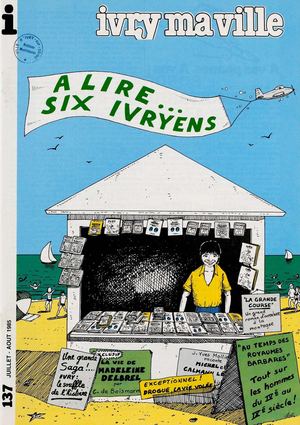 Ivry ma ville n°137 - juillet août 1985