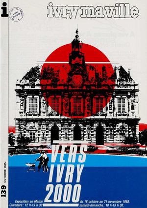 Ivry ma ville n°139 - octobre 1985