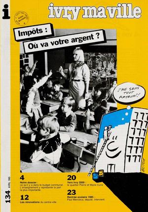 Ivry ma ville n°134 - avril 1985