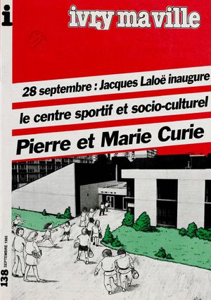 Ivry ma ville n°138 - septembre 1985