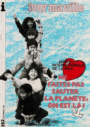 Ivry ma ville n°152 - décembre 1986