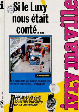 Ivry ma ville n°158 - juin 1987