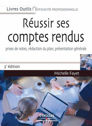 Réussir Ses Comptes Rendus