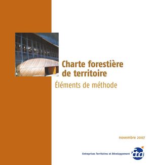 Guide Etd | Charte forestière de territoire - Éléments de méthode