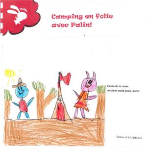 Camping en folie