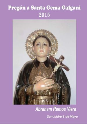 Pregón a Santa Gema  Galgani. San Isidro - Gáldar 2015