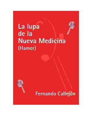La Lupa De La Nueva Medicina Callejon