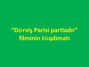 Dervis Parisi Partladir