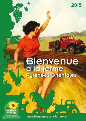 Bienvenue à la ferme Pyrénées Orientales 2015