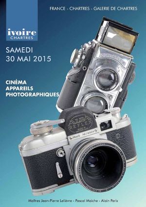 CINEMA - APPAREILS PHOTOGRAPHIQUES - Samedi 30 mai 2015 à A 9H30 ET 14H.: