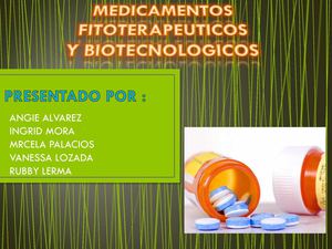 Medicamentos Fitoterapeuticos Y Biotecnologicos